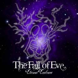 The Fall Of Eve : Eternal Embrace